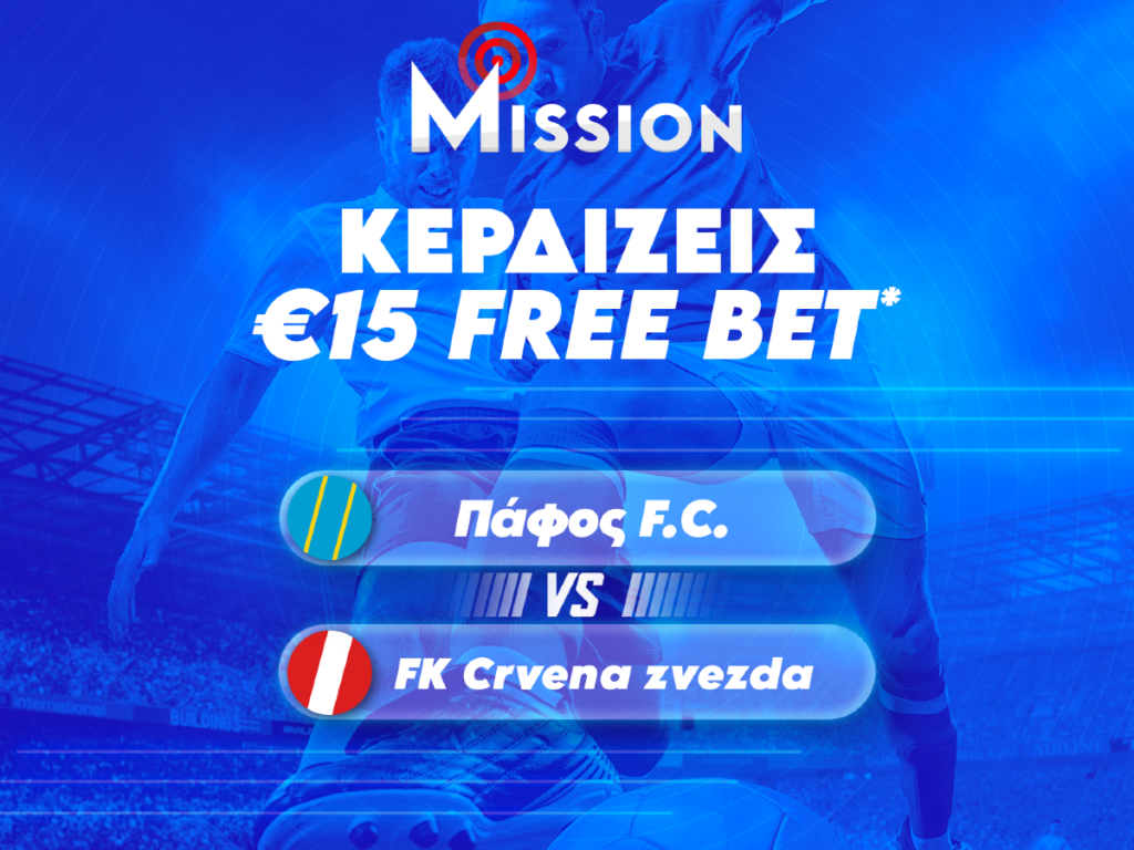 Stoiximan Mission με Super Έπαθλο* €15 Free Bet στο Πάφος-Ερυθρός Αστέρας