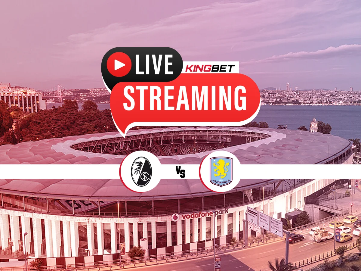 Φράιμπουργκ – Άστον Βίλα▶️ Ο αγώνας σε Live Streaming (20/05)